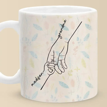 Love Is In The Grip Of Our Hands - Family Personalized Custom Mug - Gift For Mom, Grandma