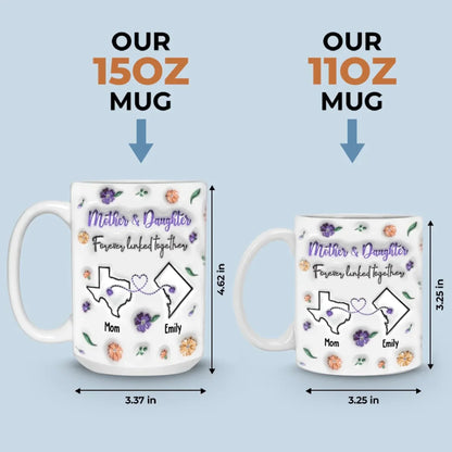 Forever Linked, Heart To Heart - Family Personalized Custom 3D Inflated Effect Printed Mug - Gift For Mom, Daughter