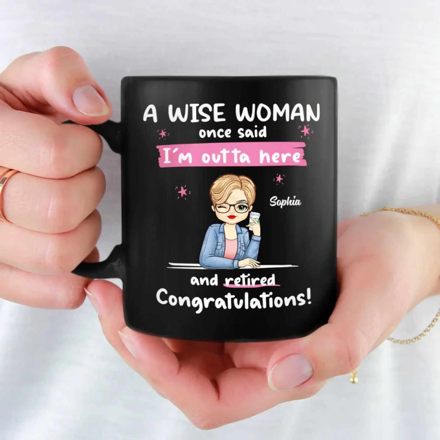 I'm Outta Here And Retired - Coworker Personalized Custom Black Mug - Appreciation, Retirement Gift For Coworkers, Work Friends, Colleagues