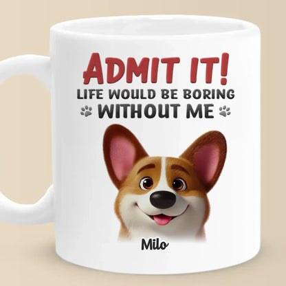 Life's Ruff Without Us - Dog & Cat Personalized Custom Mug - Gift For Pet Owners, Pet Lovers