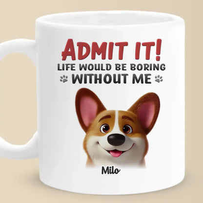 Life's Ruff Without Us - Dog & Cat Personalized Custom Mug - Gift For Pet Owners, Pet Lovers
