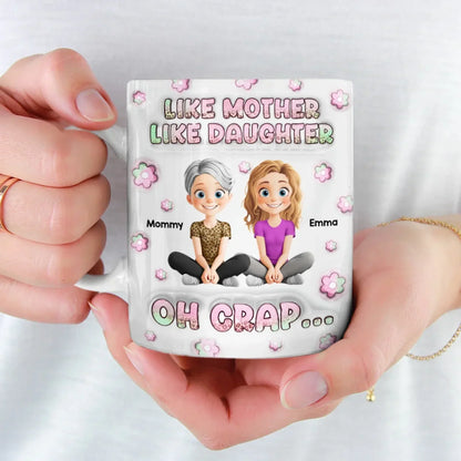 Just Like Mom, But Cooler - Family Personalized Custom 3D Inflated Effect Printed Mug - Mother's Day, Gift For Mom, Daughter