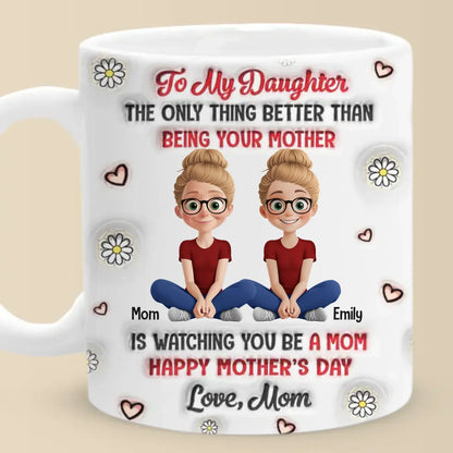 Motherhood, The Most Beautiful Journey - Family Personalized Custom 3D Inflated Effect Printed Mug - Mother's Day, Gift For Mom, Grandma