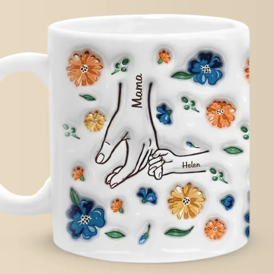 Hand In Hand, Heart To Mom - Family Personalized Custom 3D Inflated Effect Printed Mug - New Arrival, Mother's Day, Gift For Mom, Grandma