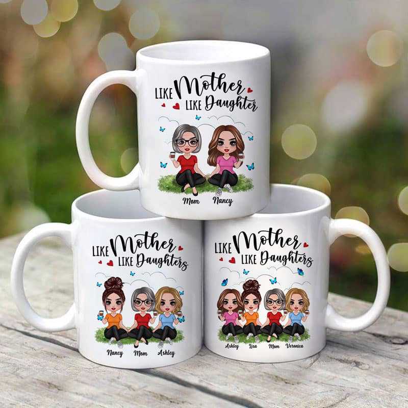 Butterflies Doll Mom Daughters Sitting Like Mother Like Daughter Personalized Mug