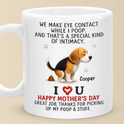 That's Not Awkward, That's Love - Dog Personalized Custom Mug - Mother's Day, Gift For Pet Owners, Pet Lovers