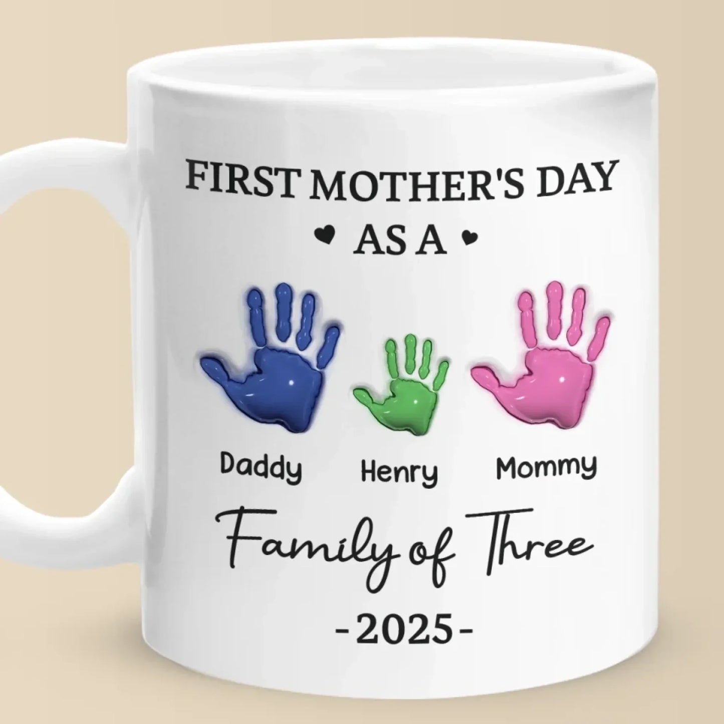 Our First Mother's Day - Family Personalized Custom 3D Inflated Effect Printed Mug - Mother's Day, Baby Shower Gift, Gift For First Mom