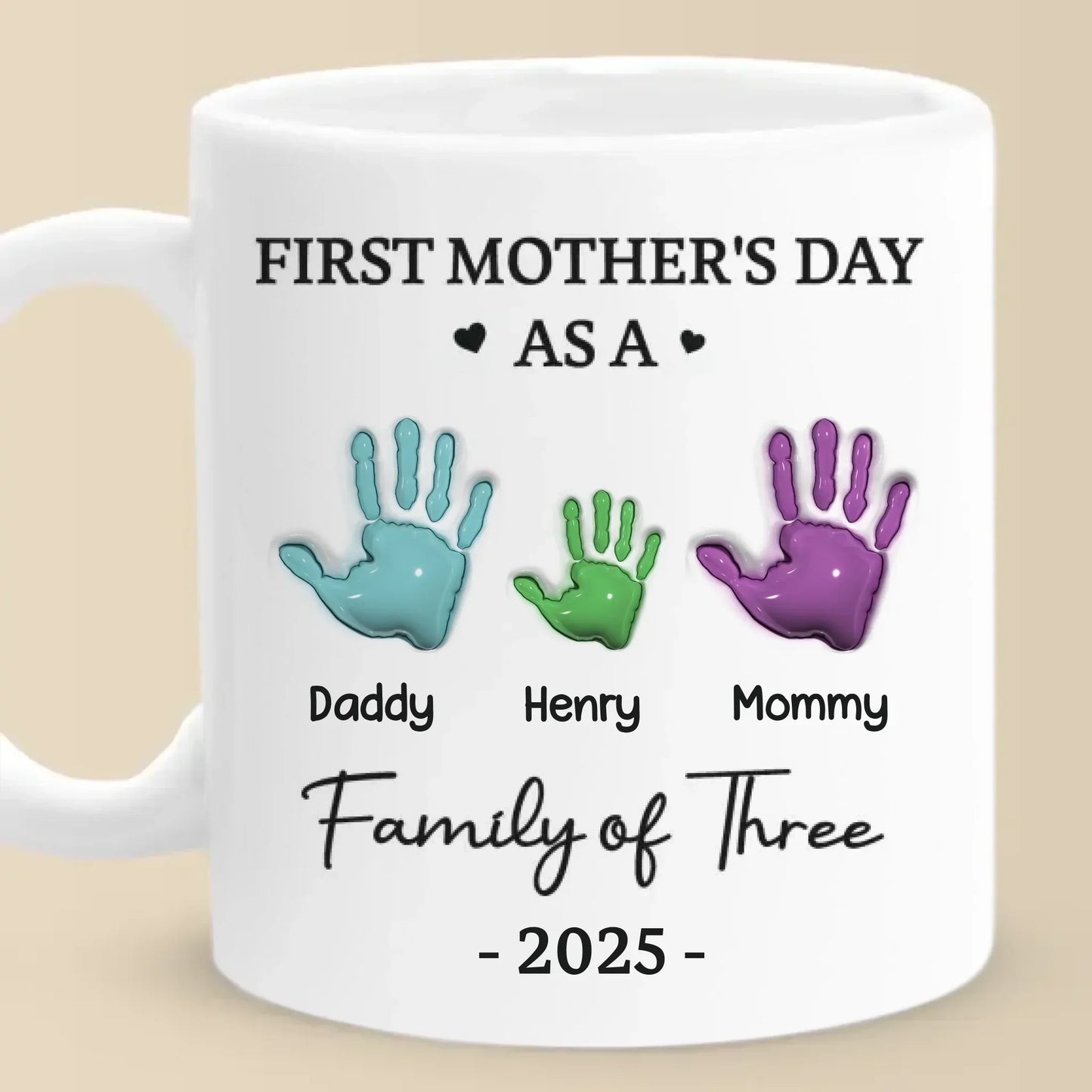 Our First Mother's Day - Family Personalized Custom 3D Inflated Effect Printed Mug - Mother's Day, Baby Shower Gift, Gift For First Mom