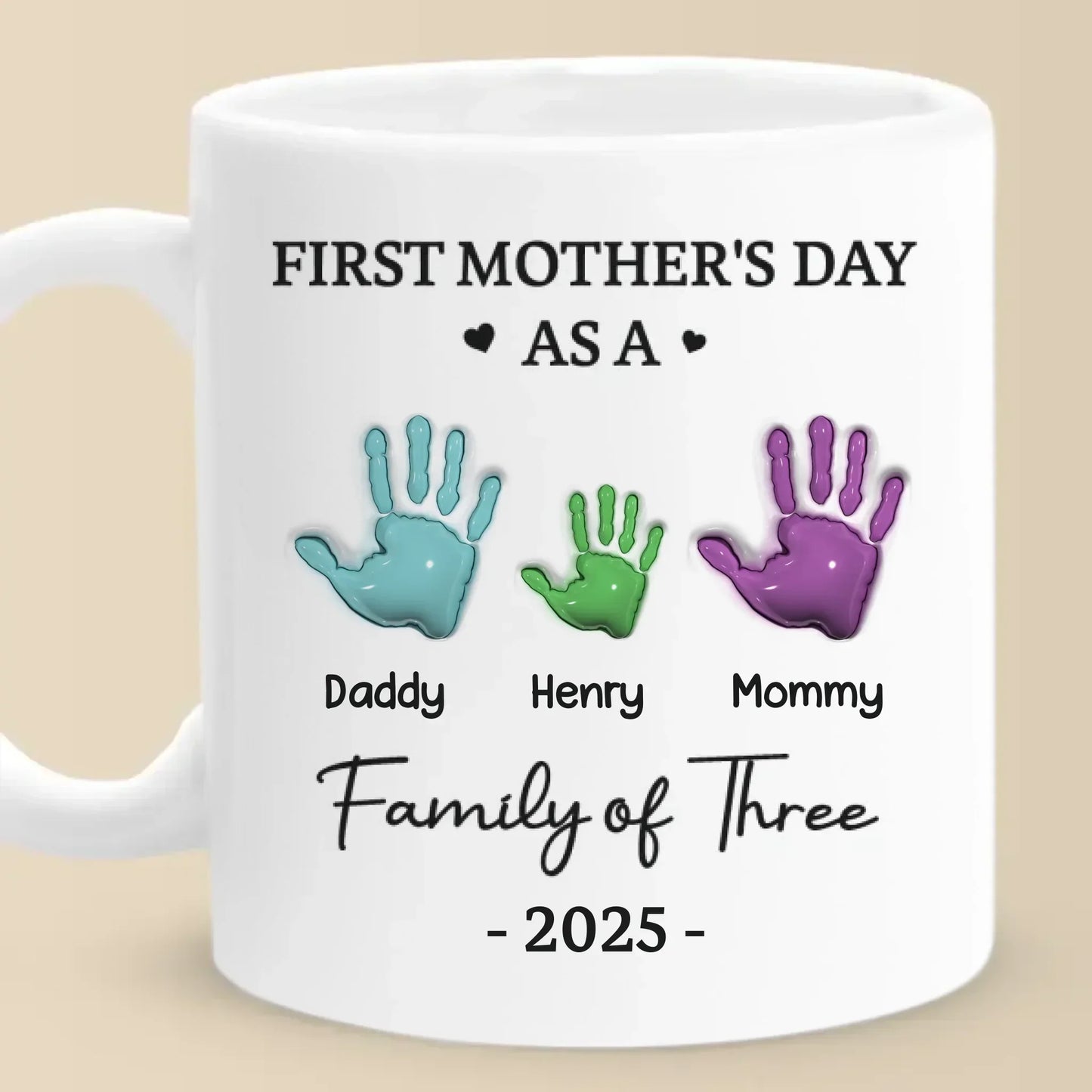 Our First Mother's Day - Family Personalized Custom 3D Inflated Effect Printed Mug - Mother's Day, Baby Shower Gift, Gift For First Mom