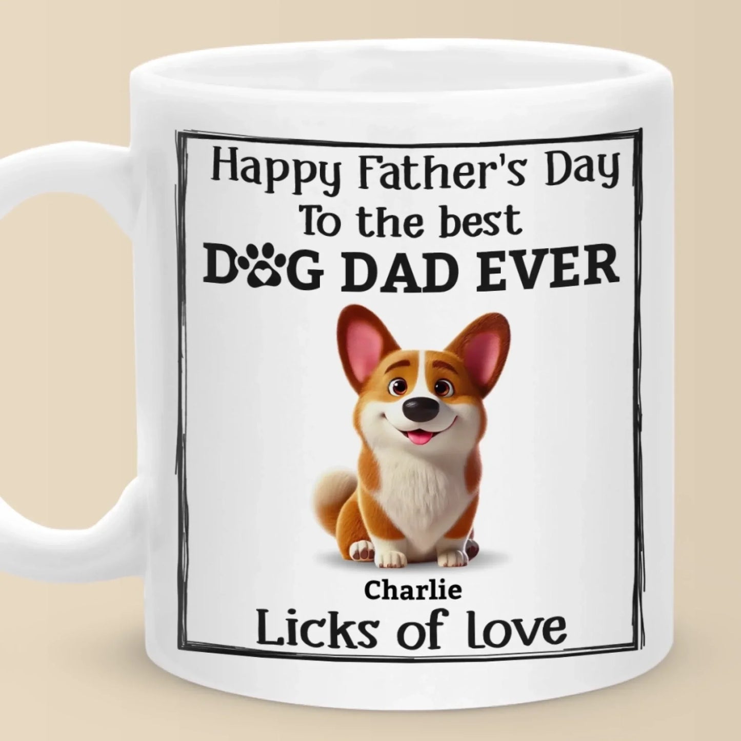 Happy Father's Day To The Best Dog Dad Ever - Dog Personalized Custom Mug - Father's Day, Gift For Pet Owners, Pet Lovers