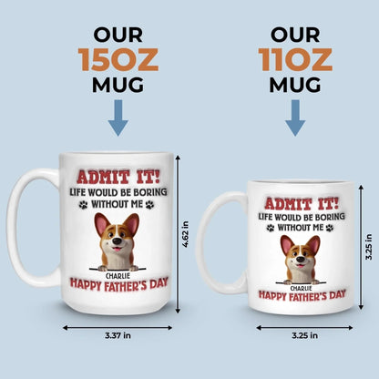 I'm The Reason You Smile Daily - Dog Personalized Custom 3D Inflated Effect Printed Mug - Father's Day, Gift For Dad, Pet Owners, Pet Lovers