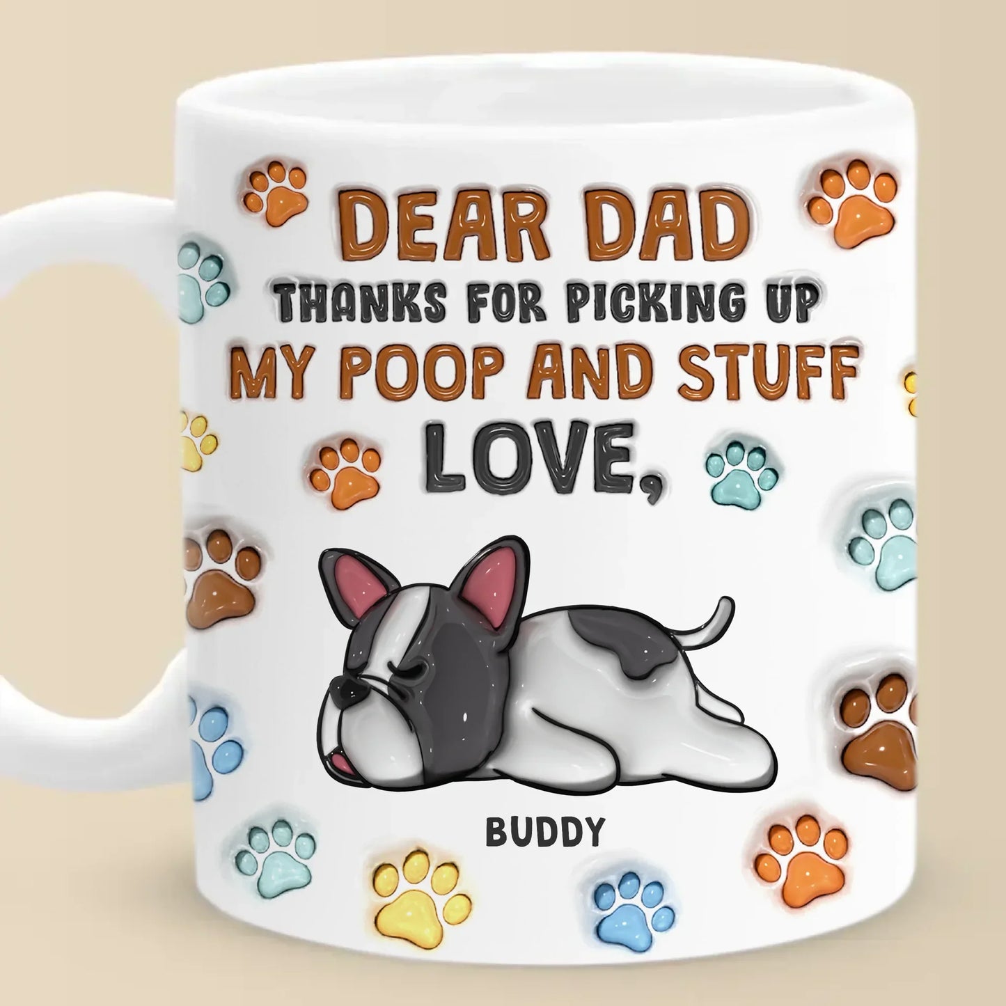 You Clean, I Reign - Dog Personalized Custom 3D Inflated Effect Printed Mug - Father's Day, Gift For Dad, Pet Owners, Pet Lovers