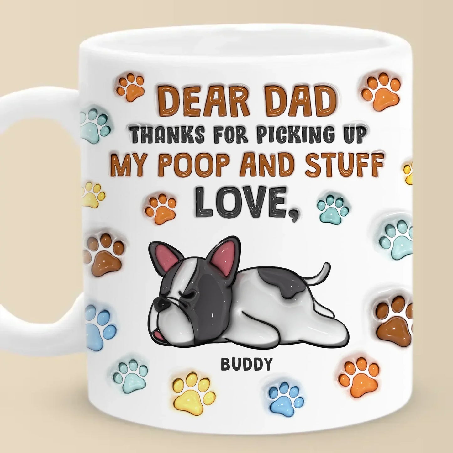 You Clean, I Reign - Dog Personalized Custom 3D Inflated Effect Printed Mug - Father's Day, Gift For Dad, Pet Owners, Pet Lovers