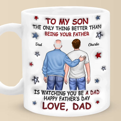 From My Arms To Theirs - Family Personalized Custom 3D Inflated Effect Printed Mug - Father's Day, Gift For Son