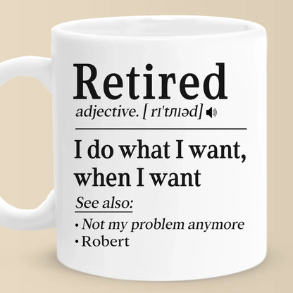 Not My Problem Anymore - Coworker Personalized Custom Mug - Appreciation, Retirement Gift For Coworkers, Work Friends, Colleagues