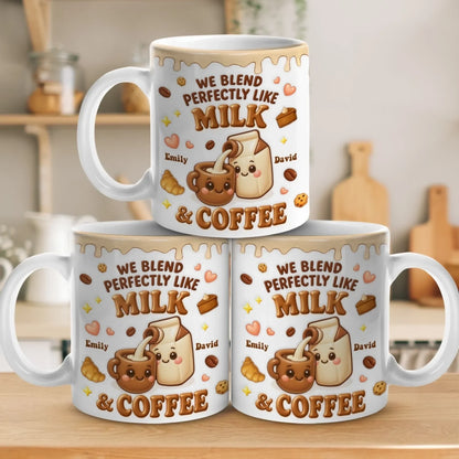 Custom 3D Inflated Effect Printed Mug - Personalized Anniversary Wedding Gifts For Husband And Wife, Him And Her - We Blend Perfectly Like Milk & Coffee