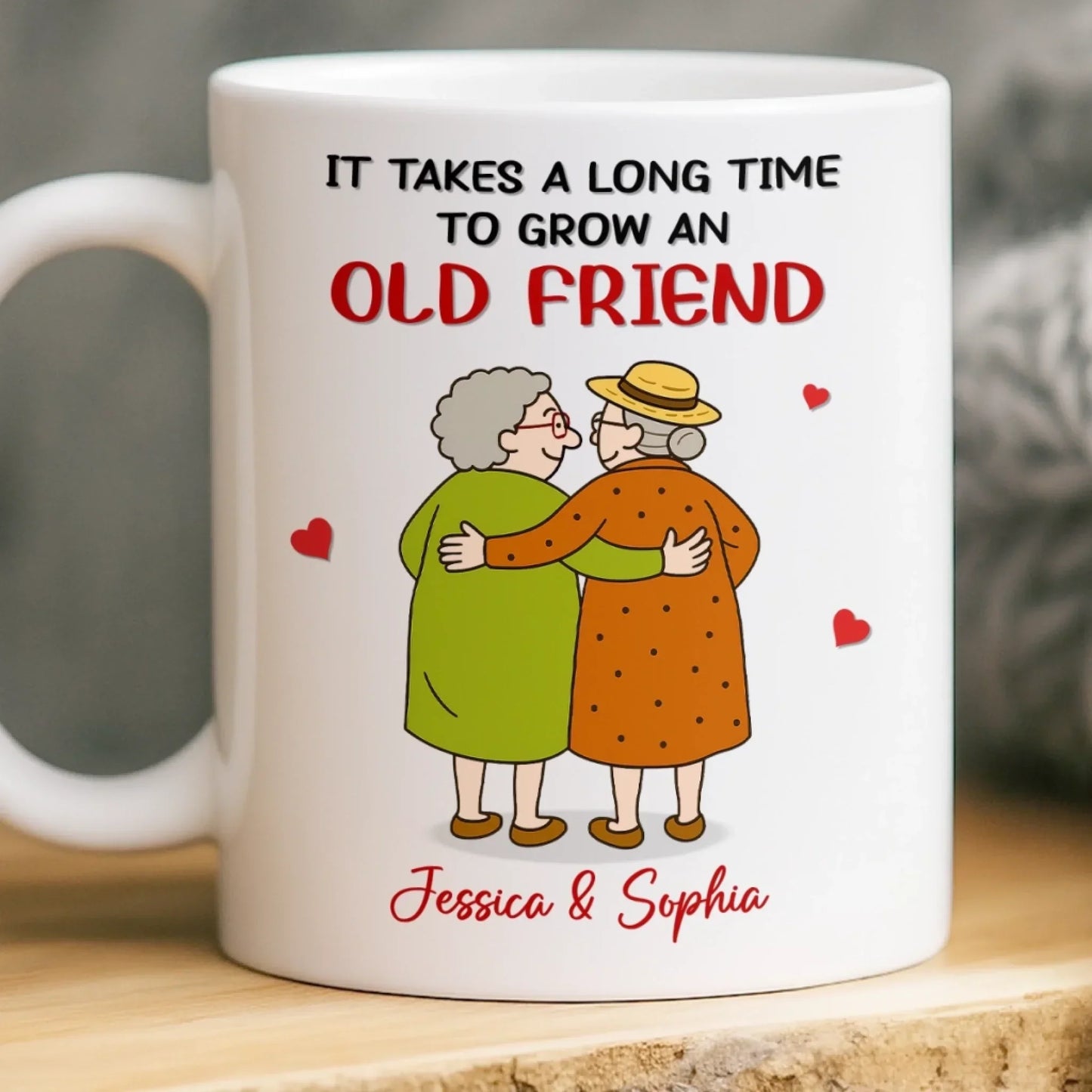 Custom Mug - Personalized Best Friend Birthday Gifts For Women - Takes A Long Time To Grow