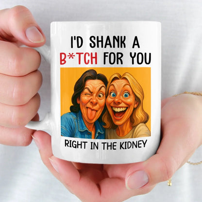 Custom Photo Funny Caricature Mug - Personalized Best Friend Birthday Gifts For Women - I'd Shank For You Right In The Kidney