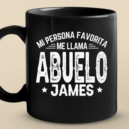 Taza Negra Personalizada - Regalos De Cumplea Personalizados Para Papa, Abuelo - Mis Personas Favoritas Me Llaman Abuelo