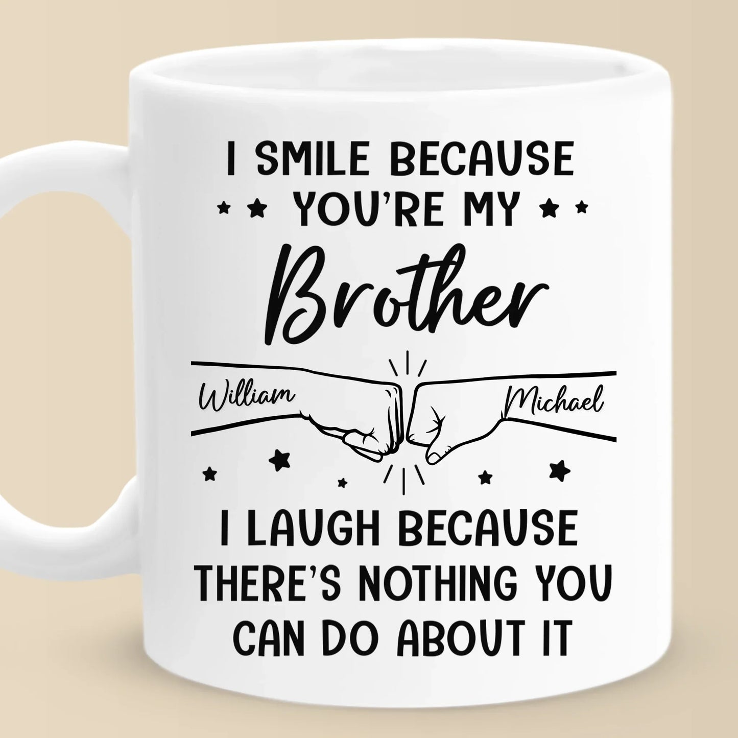 Custom Black Mug - Personalized Birthday Gifts For Brother, Sister - I Smile Because You're My Brother