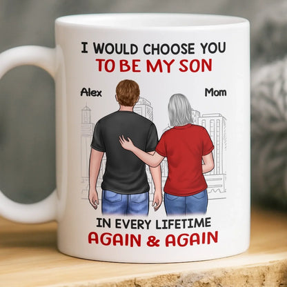 Custom Mug - Personalized Birthday Gifts For Mom, Son - You'll Always Be My Boy