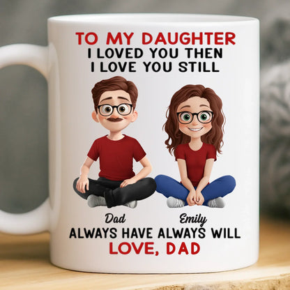 Custom Mug - Personalized Birthday Gifts For Mom, Dad, Daughter, Son - Forever Daddy's Girl