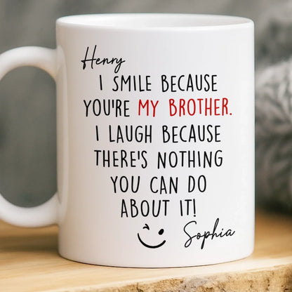 Custom Mug - Personalized Birthday Gifts For Brother, Sister - Together We Are Unstoppable