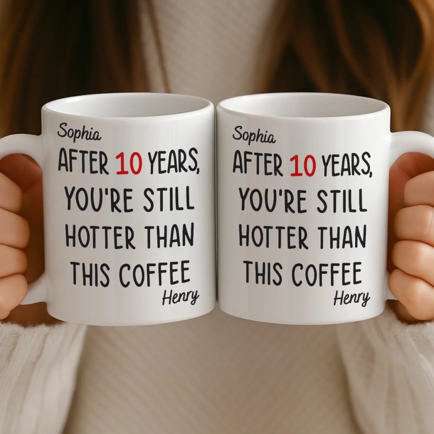 Custom Mug - Personalized Anniversary Christmas Wedding Gifts For Husband And Wife, Him And Her - Still Hotter Than My Coffee