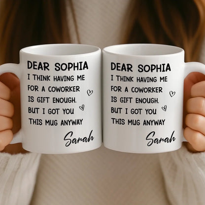 Custom Mug - Personalized Birthday Gifts For Coworker, Work Bestie - Your Effort Inspires Me
