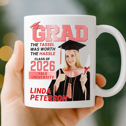 Custom Photo Magazine Mug - Personalized Graduation Gifts For Him, Her - The Tassel Is Worth The Hassle