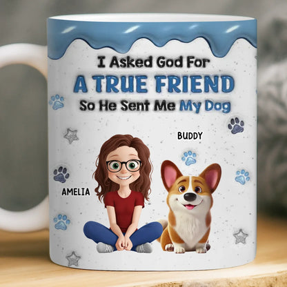 Custom 3D Inflated Effect Printed Mug - Personalized Birthday Gifts For Dog Lovers, Dog Dad And Mom - A Blessing With A Wagging Tail