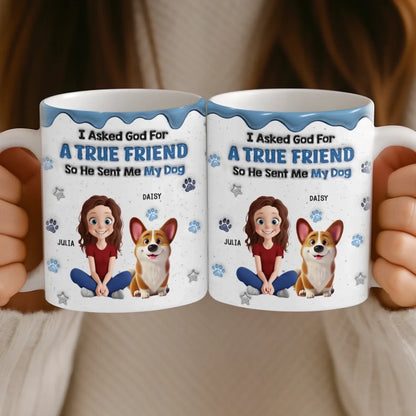 Custom 3D Inflated Effect Printed Mug - Personalized Birthday Gifts For Dog Lovers, Dog Dad And Mom - A Blessing With A Wagging Tail