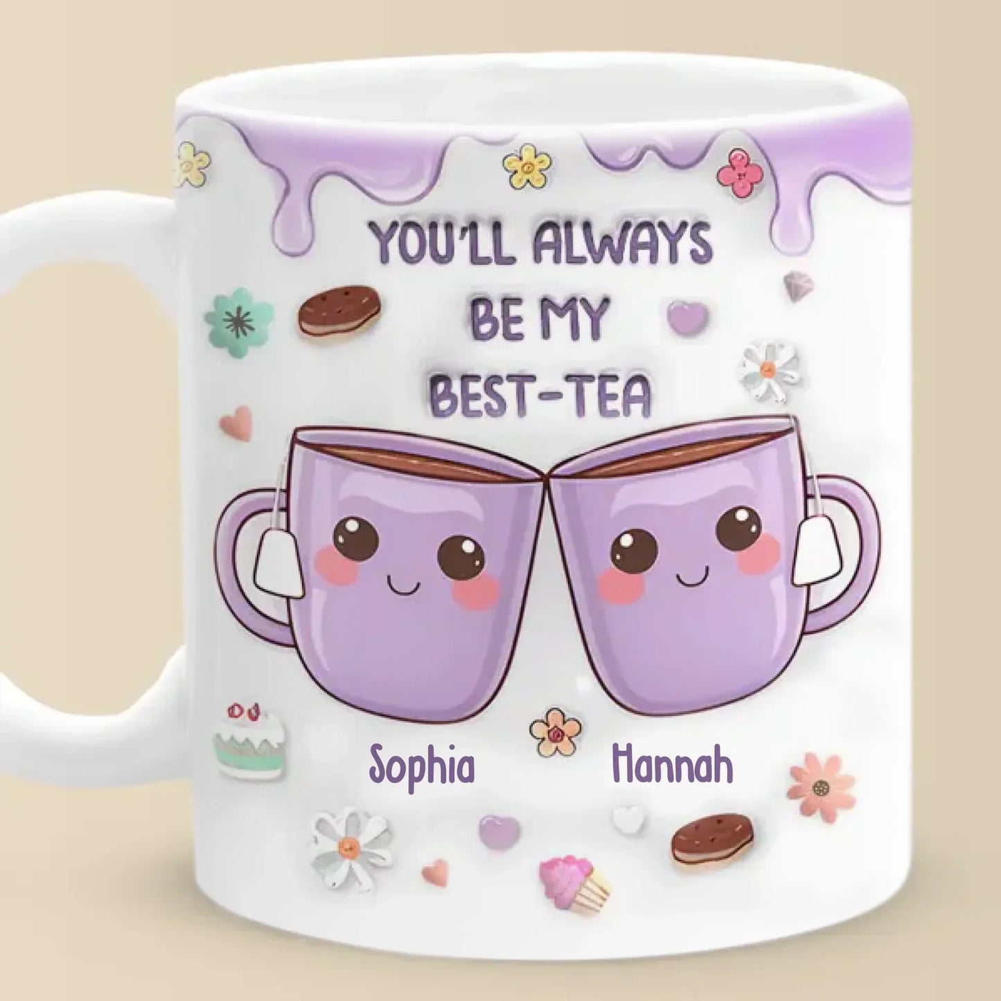 You're My Best-tea Forever - Bestie Personalized Custom 3D Inflated Effect Printed Mug - Gift For Best Friends, BFF, Sisters