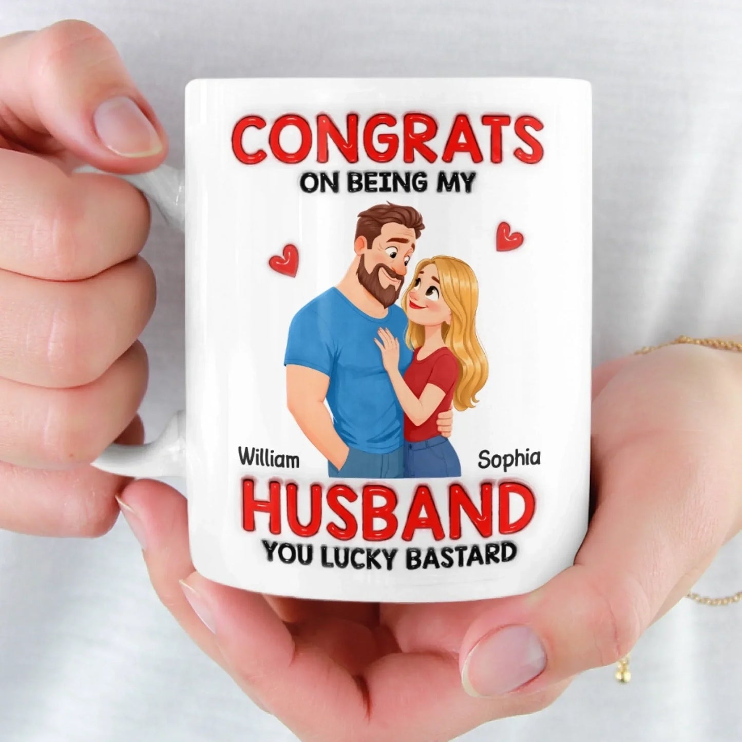 Custom 3D Inflated Effect Printed Mug - Personalized Anniversary Wedding Gifts For Husband And Wife, Him And Her - You're Welcome, Handsome