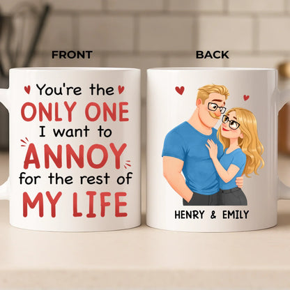 Custom Mug - Personalized Anniversary Wedding Gifts For Husband And Wife, Him And Her - Annoying You For Life