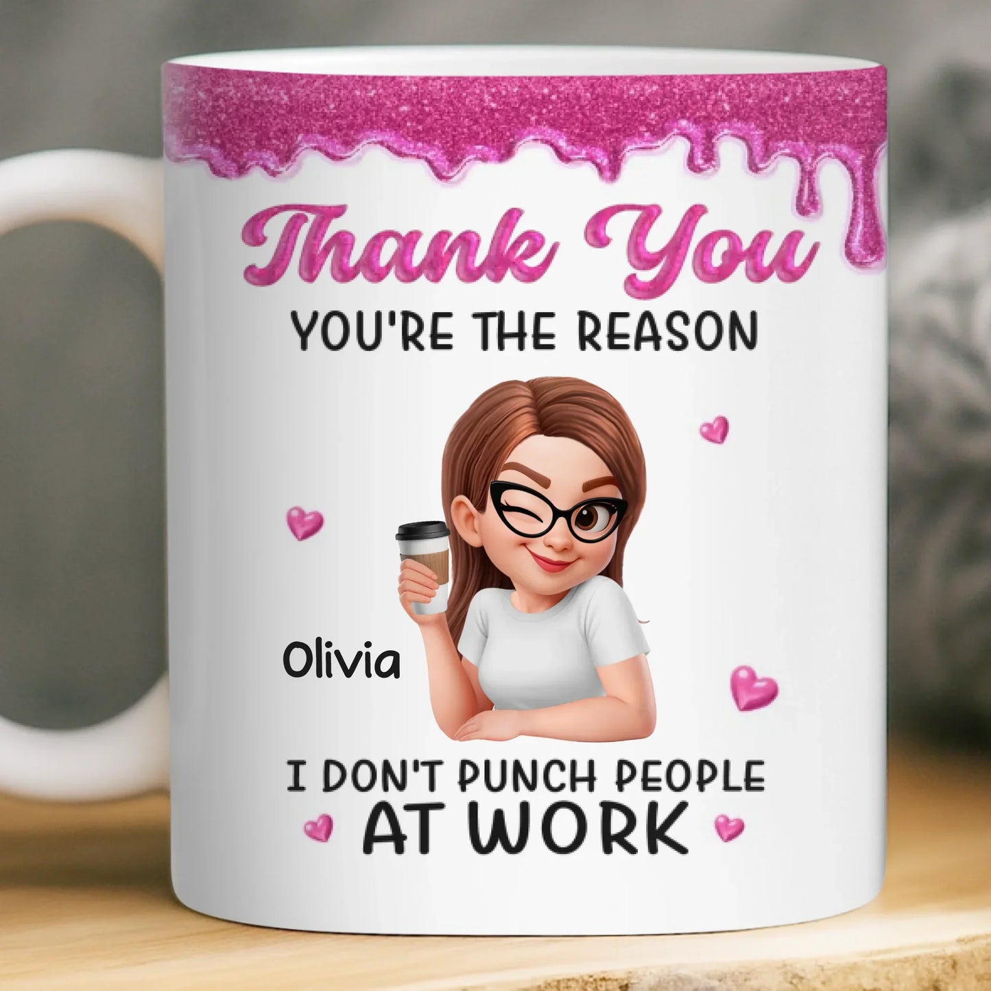 Custom 3D Inflated Effect Printed Mug - Personalized Retirement Gifts For Women, Besties, Sisters, BFF - You're My Work Therapy