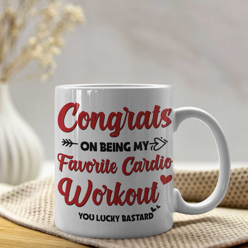 Congrats On Being My Favorite Cardio Workout Personalized Mug, Gift For Couple