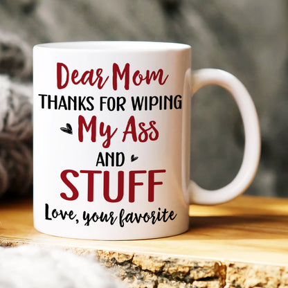 Happy Mother's Day, Gift For Mom, Personalized Mug, Funny Butt Mug, Mother's Day Gift