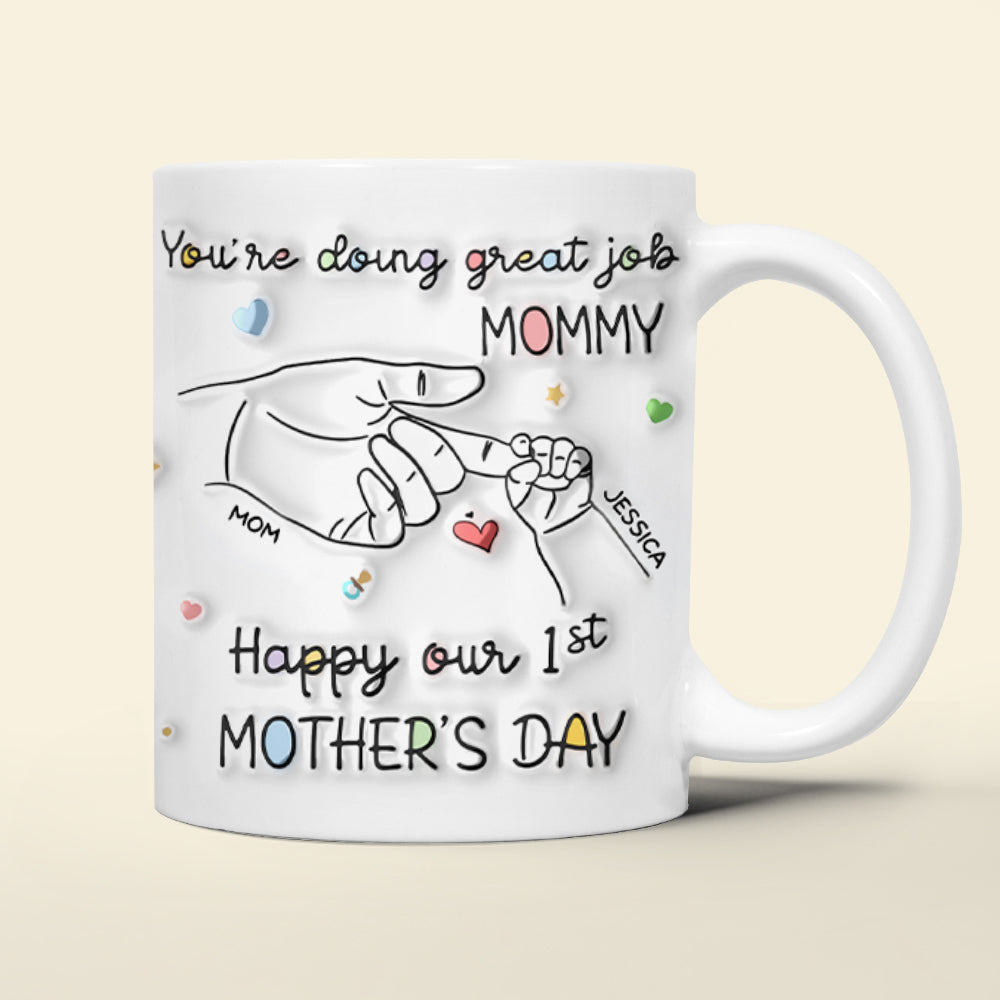 Personalized Gifts For Mom Coffee Mug You're Doing Great Job Mommy 02NAPU140324