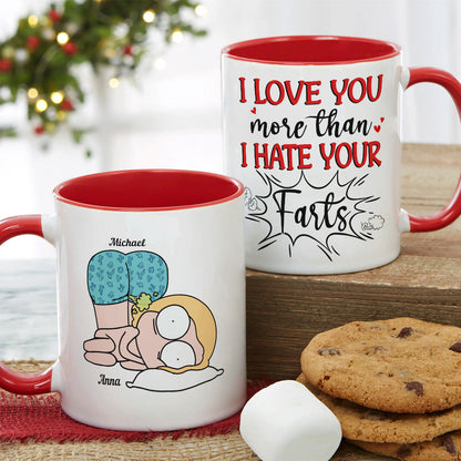 I Love You More Than I Hate Your Farts Personalize Couple White Mug, Accent, Wine Tumbler