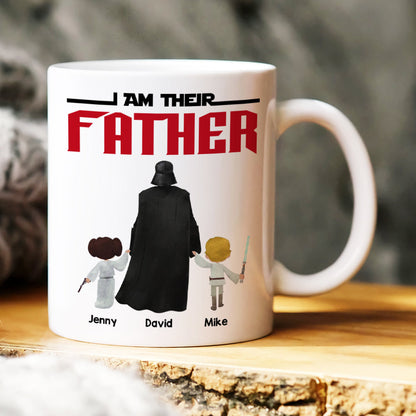 I Am Their Father 03HUHN090623 Personalized Family Coffee Mug Gift