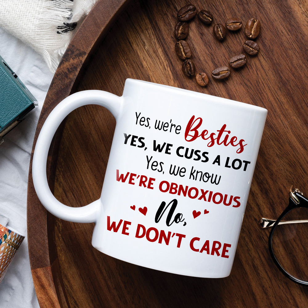 We're Besties, Best Friend Bar Girl Chilling White Mug