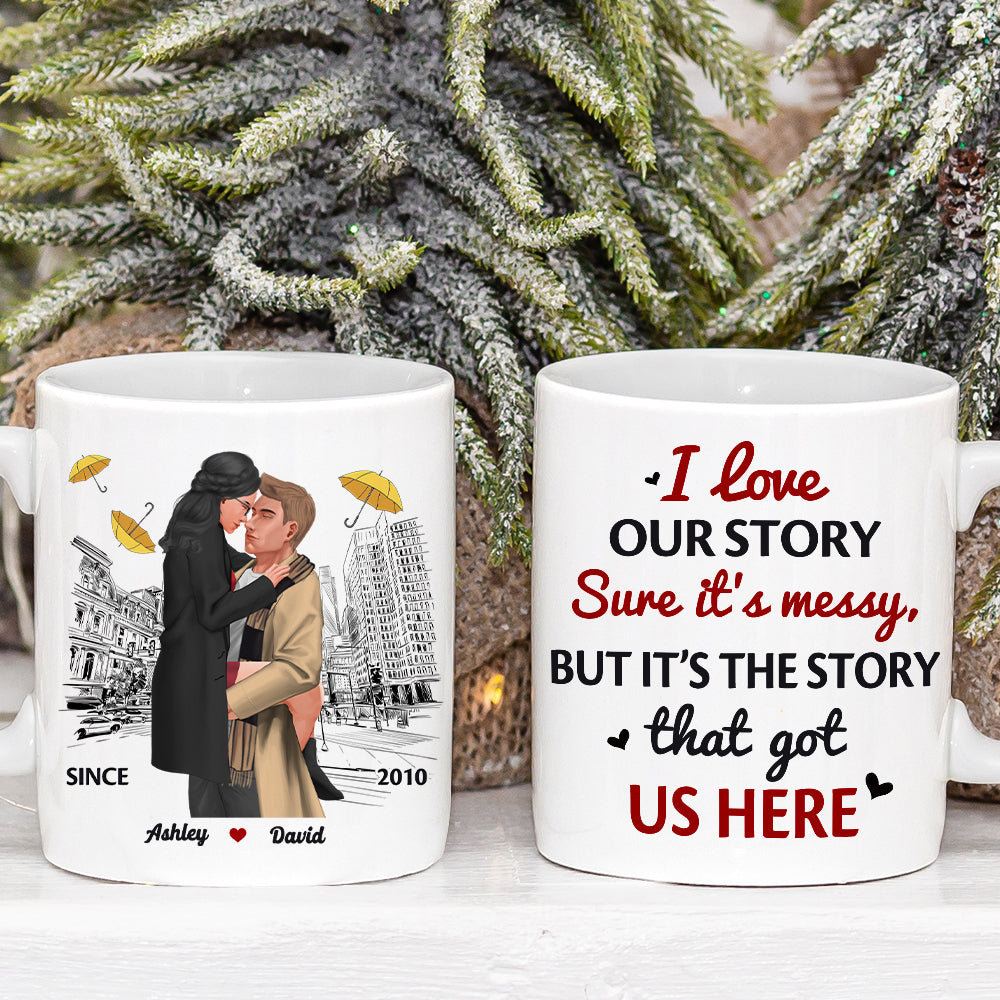 It's the story that got us here , Personalized White Mug for Couples