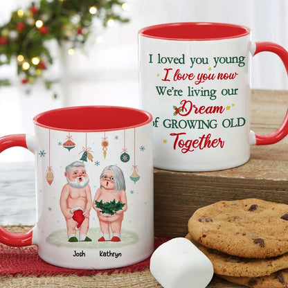 I Loved You Young, Couple Gift, Personalized Accent Mug, Old Couple Mug, Christmas Gift