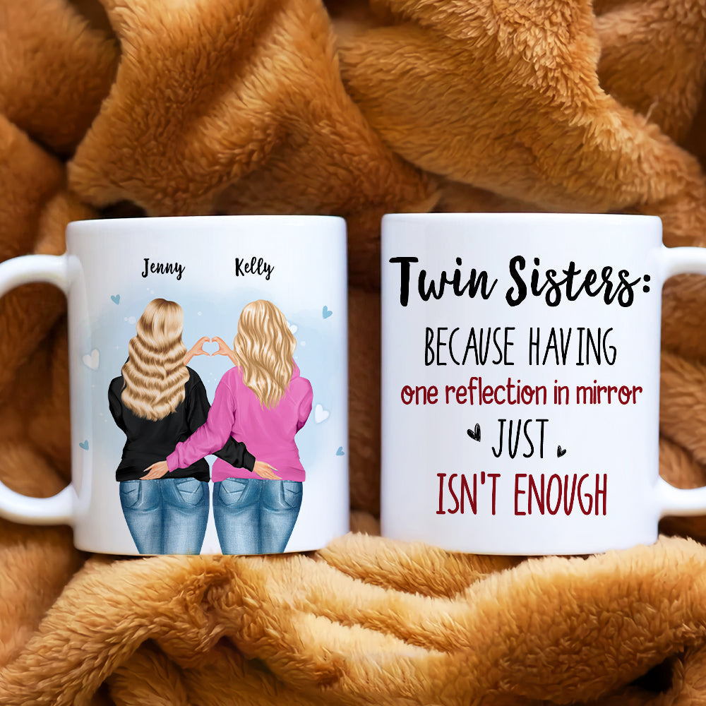 Twin Sisters, Gift For Siblings, Personalized Mug, Twin Siblings Mug