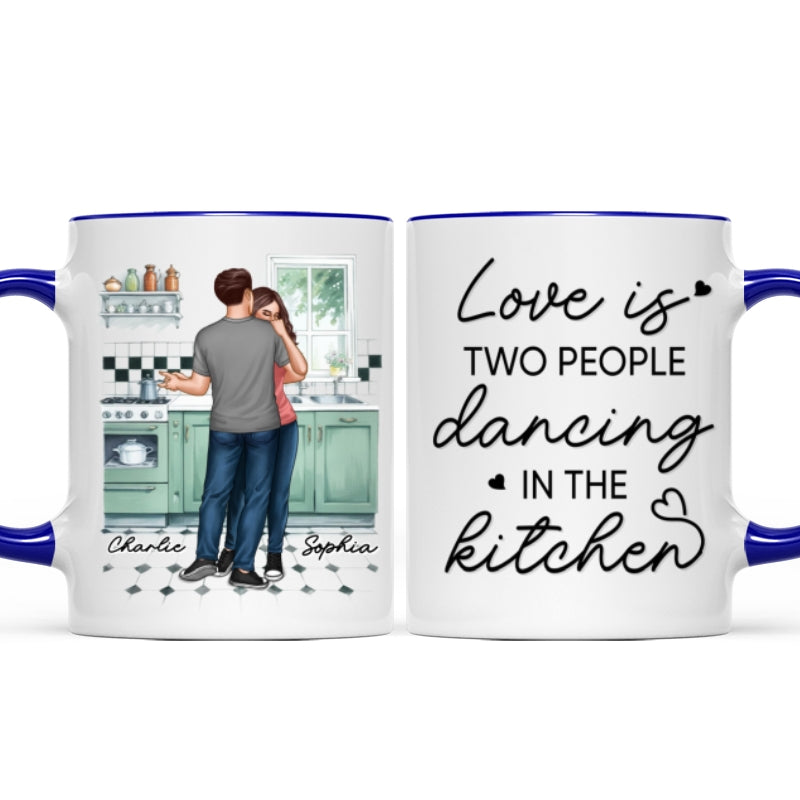 Love Is Two People Dancing In The Kitchen Couple Personalized Mug, Gift For Him, For Her, Boyfriend, Girlfriend, Husband, Wife