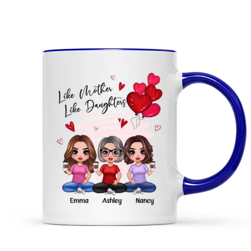 Red Hearts Like Mother Like Daughters Doll Mom And Daughters Sitting Gift For Mom Daughters Personalized Mug