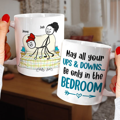May All Your Ups And Downs Be Only In The Bedroom Personalized Coffee Mug, Funny Couple Gift