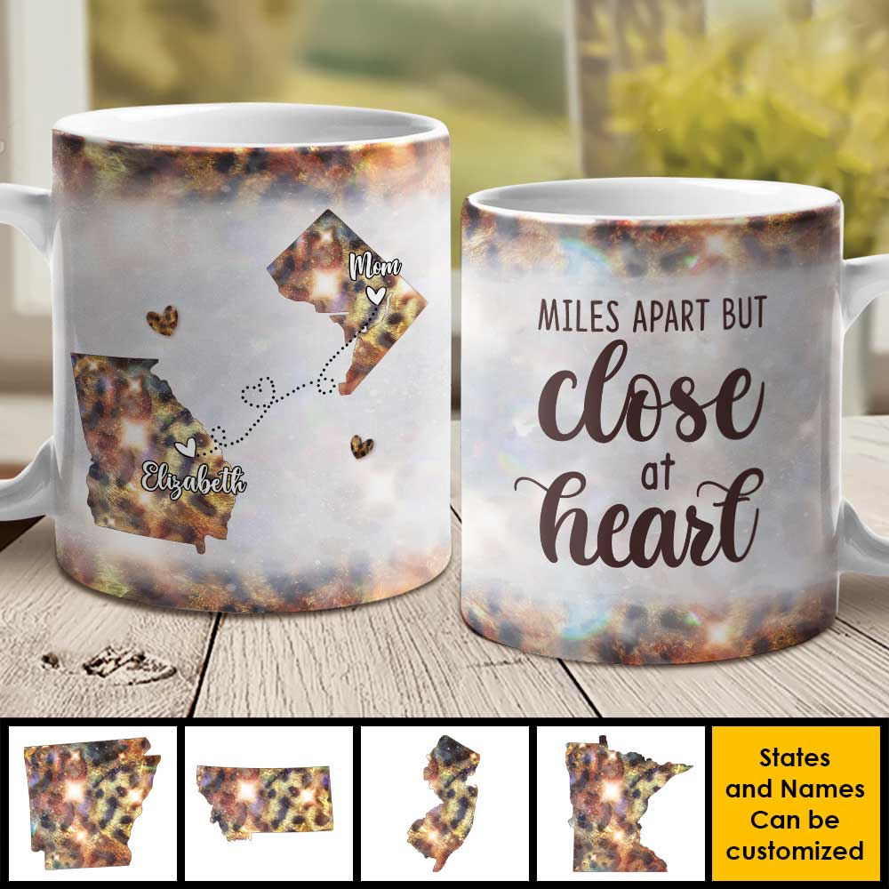 Miles Apart But Close At Heart - Gift For Mom - Personalized Mug