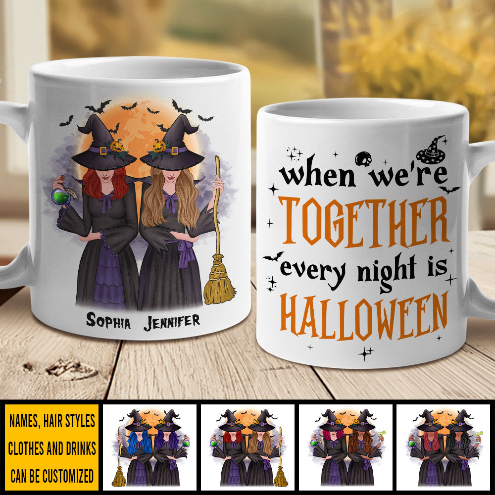 When We're Together, Every Night Is A Halloween - Personalized Mug
